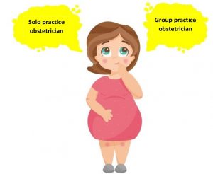 Solo vs group obstetric practices